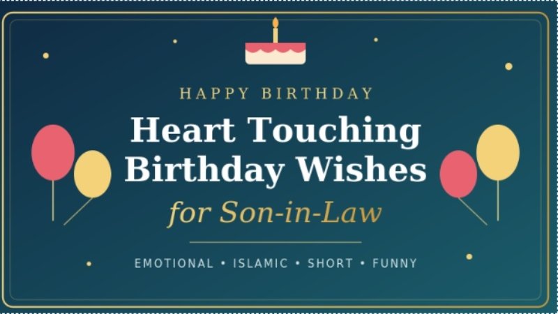 Heart Touching Birthday Wishes for Son-in-Law
